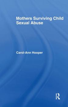 Hardcover Mothers Surviving Child Sexual Abuse Book
