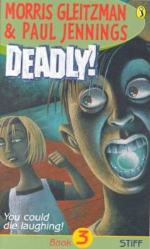Paperback Deadly!: Stiff: Stiff (Book 3) Book