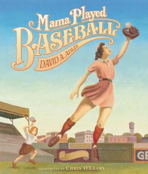 Hardcover Mama Played Baseball Book