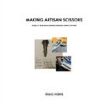 Hardcover Making Artisan Scissors Book