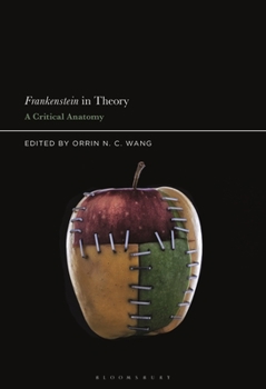 Paperback Frankenstein in Theory: A Critical Anatomy Book