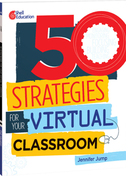 Paperback 50 Strategies for Your Virtual Classroom Book