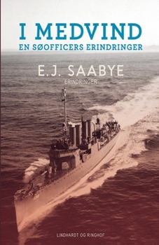 Paperback I medvind: En s?officers erindringer [Danish] Book