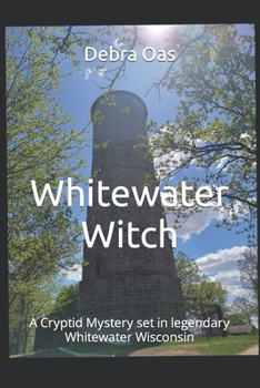Paperback Whitewater Witch: (A Cryptid Mystery) Book