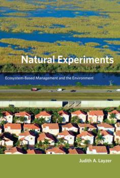 Paperback Natural Experiments: Ecosystem-Based Management and the Environment Book