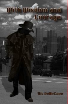 Paperback With Wisdom and Courage Book