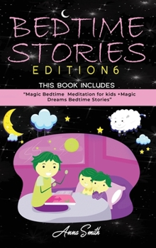 Hardcover Bedtime Stories for Kids: Magic Bedtime Meditation for Kids + Magic Dreams Bedtime Stories " updating Book