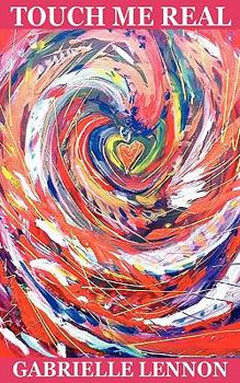 Paperback Touch Me Real and Other Stories Book