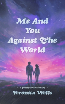 Paperback Me And You Against The World Book