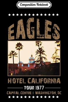 Paperback Composition Notebook: Hotel California Eagles Fans Gift Premium Journal/Notebook Blank Lined Ruled 6x9 100 Pages Book