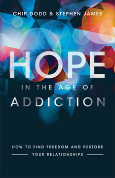 Paperback Hope in the Age of Addiction Book