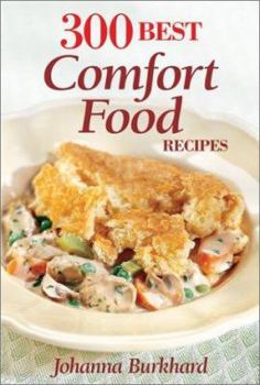 Paperback 300 Best Comfort Food Recipes Book