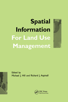 Paperback Spatial Information for Land Use Management Book
