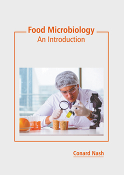 Hardcover Food Microbiology: An Introduction Book