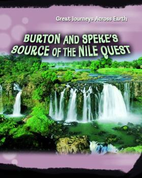 Paperback Burton and Speke's Source of the Nile Quest Book