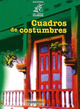 Paperback Cuadros de Costumbres [Spanish] Book