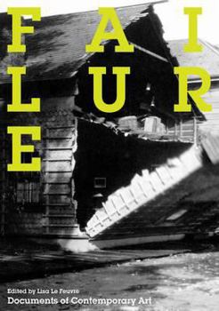 Failure - Book  of the Whitechapel: Documents of Contemporary Art