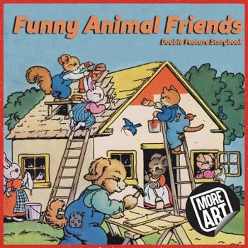 Paperback Funny Animal Friends: Double Feature Storybook Book