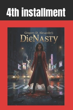 Gregory D. Alexander's Die Nasty