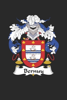 Paperback Bernuy: Bernuy Coat of Arms and Family Crest Notebook Journal (6 x 9 - 100 pages) Book