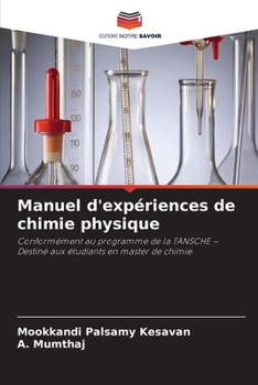 Paperback Manuel d'expériences de chimie physique [French] Book