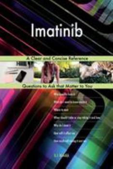 Paperback Imatinib; A Clear and Concise Reference Book