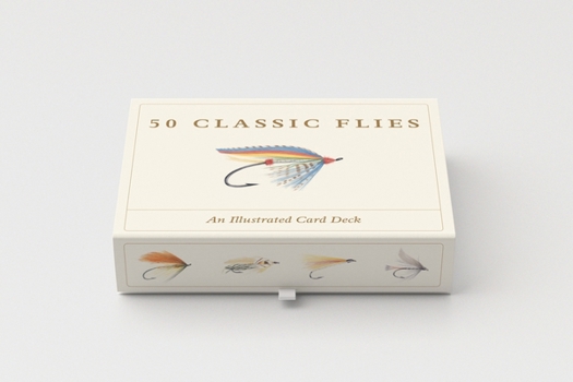 Paperback The 50 Classic Flies: An Illustrated Card Deck Book
