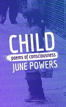 Paperback CHILD: poems of consciousness Book