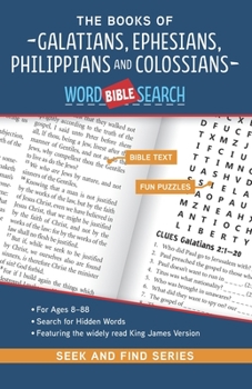 The Books Galatians, Ephesians, Philippians and Colossians: Bible Word Search (Large Print)