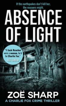 Absence of Light - Book #11 of the Charlie Fox Thriller