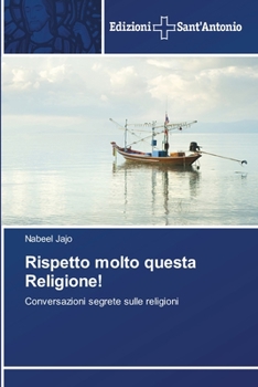 Paperback Rispetto molto questa Religione! [Italian] Book