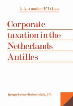 Paperback Corporate Taxation in the Netherlands Antilles Book