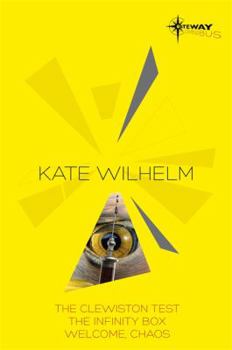 Paperback Kate Wilhelm SF Gateway Omnibus. by Kate Wilhelm Book