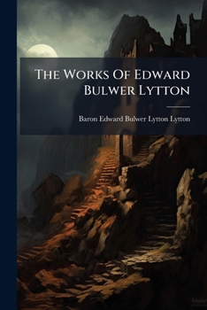 Paperback The Works Of Edward Bulwer Lytton: Lucretia Book
