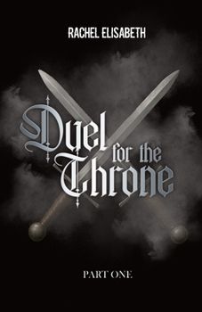 Paperback Duel To The Throne: Part 1 Book