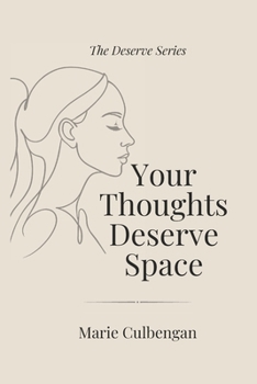 Paperback Your Thoughts Deserve Space Book