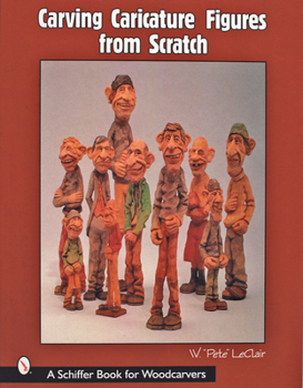 Paperback Carving Caricature Figures from Scratch Book