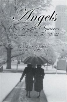 Paperback Angels On Temple Square: Missionaries to the World Book
