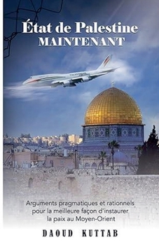 Paperback État de Palestine MAINTENANT [French] Book