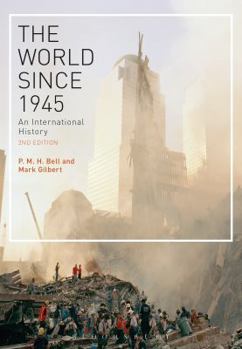 Paperback The World Since 1945: An International History Book