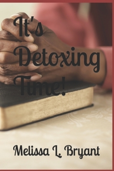 Paperback It's Detoxing Time! Book