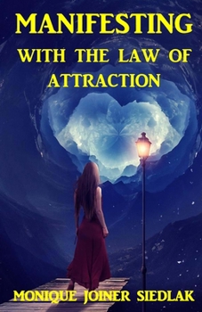Paperback Manifesting With the Law of Attraction Book
