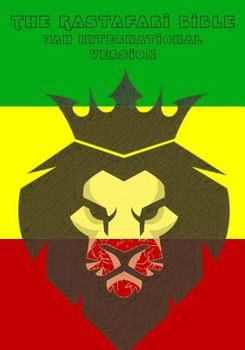 Paperback The Rastafari Bible: Jah International Version Book