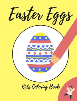 Paperback Easter Eggs: Easter Coloring Book For Preschool Kids and Toddlers Book