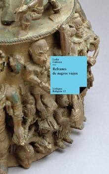 Hardcover Refranes de negros viejos [Spanish] Book