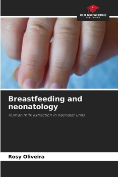 Paperback Breastfeeding and neonatology Book