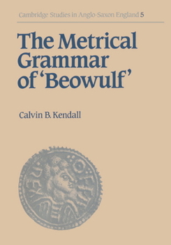 Hardcover The Metrical Grammar of Beowulf Book