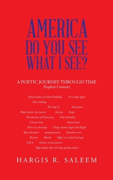Hardcover America Do You See What I See?: A Poetic Journey Through Time Book