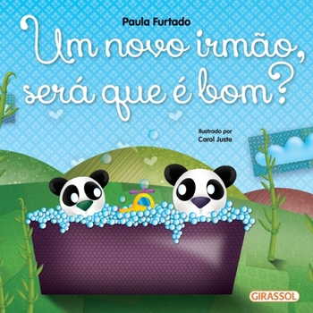 Paperback Um novo irmão, será que é bom? [Portuguese] Book