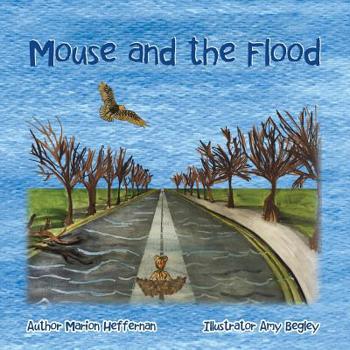 Paperback Mouse and the Flood Book